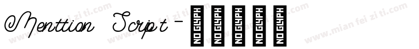 Menttion Script字体转换